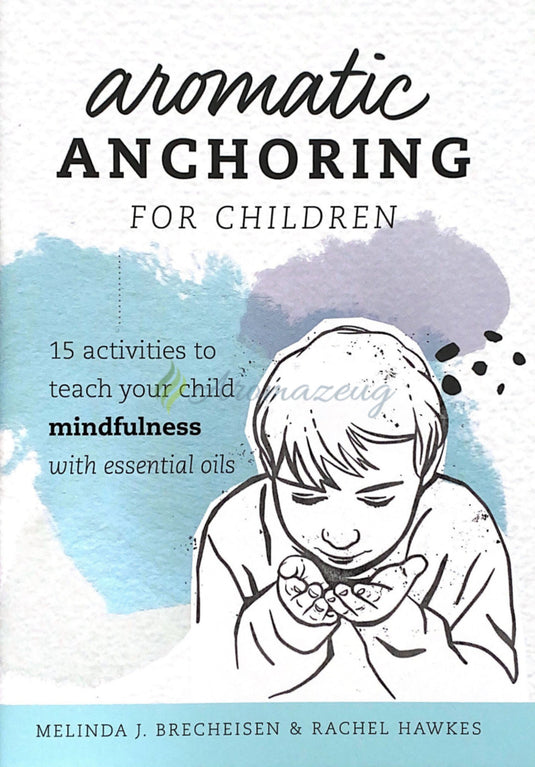 Aromatic Anchoring For Children (English) English Booklets