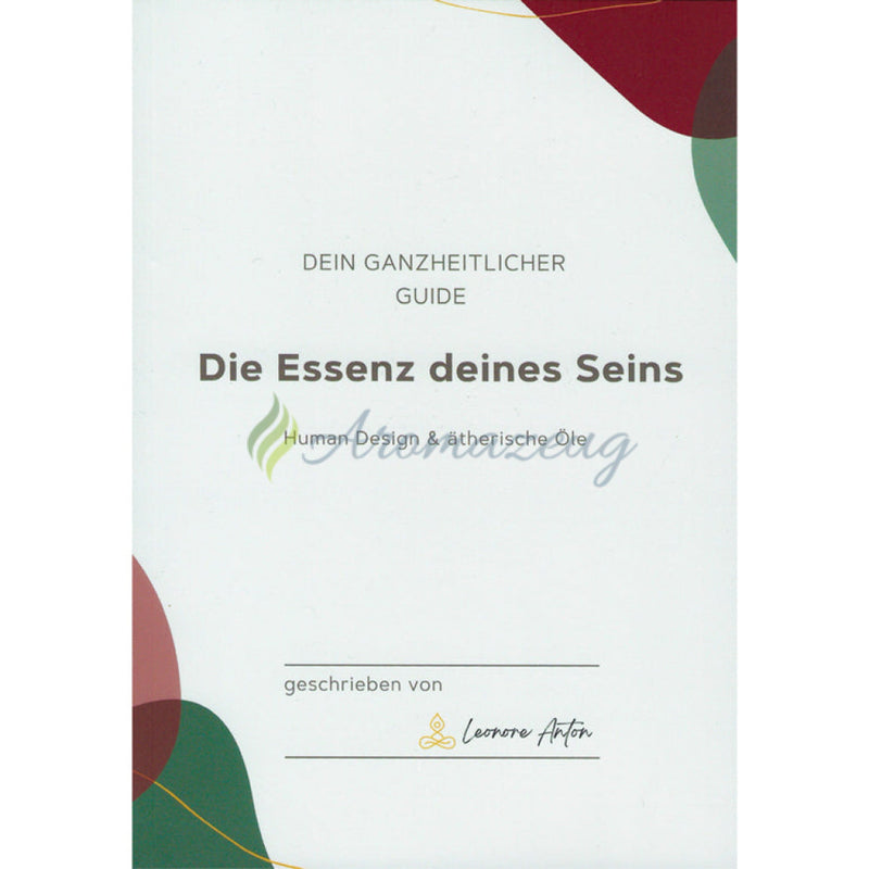 Laden Sie das Bild in Galerie -Viewer, Die Essenz deines Seins - Human Design &amp; ätherische Öle - Bücher
