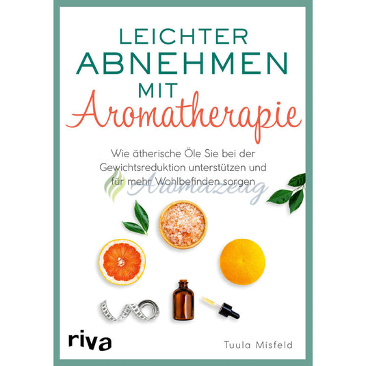 Leichter Abnehmen mit Aromatherapie Bücher
