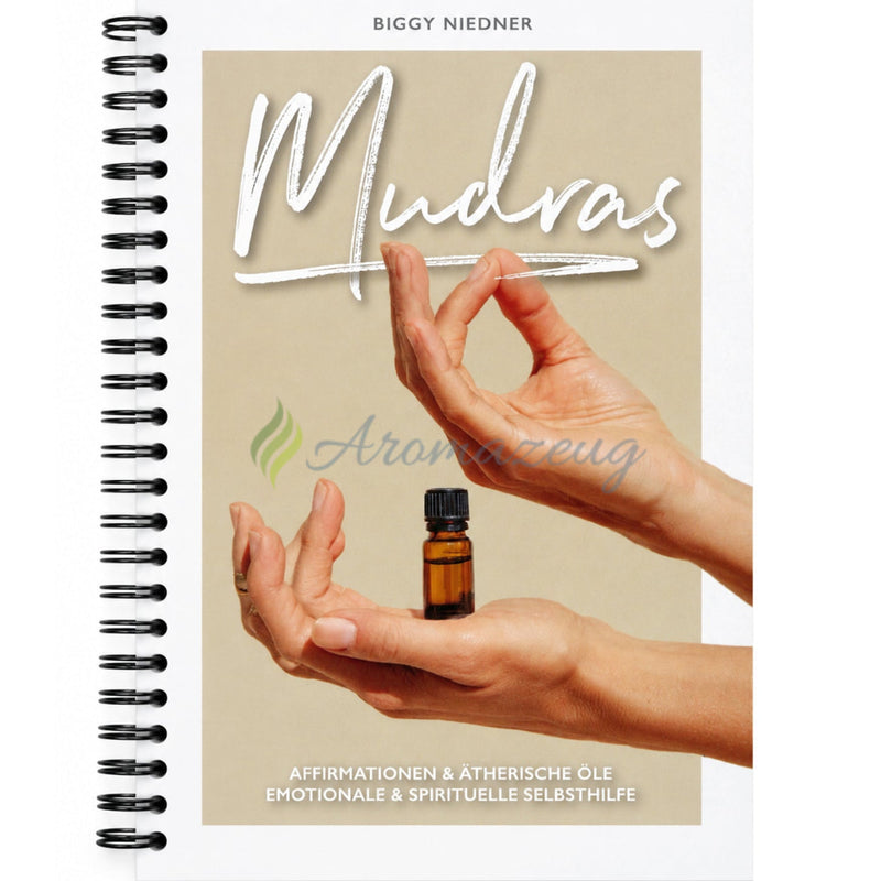 Laden Sie das Bild in Galerie -Viewer, Mudras - Affirmationen &amp; Ätherische Öle Emotionale &amp; Spirituelle Selbsthilfe - Bücher
